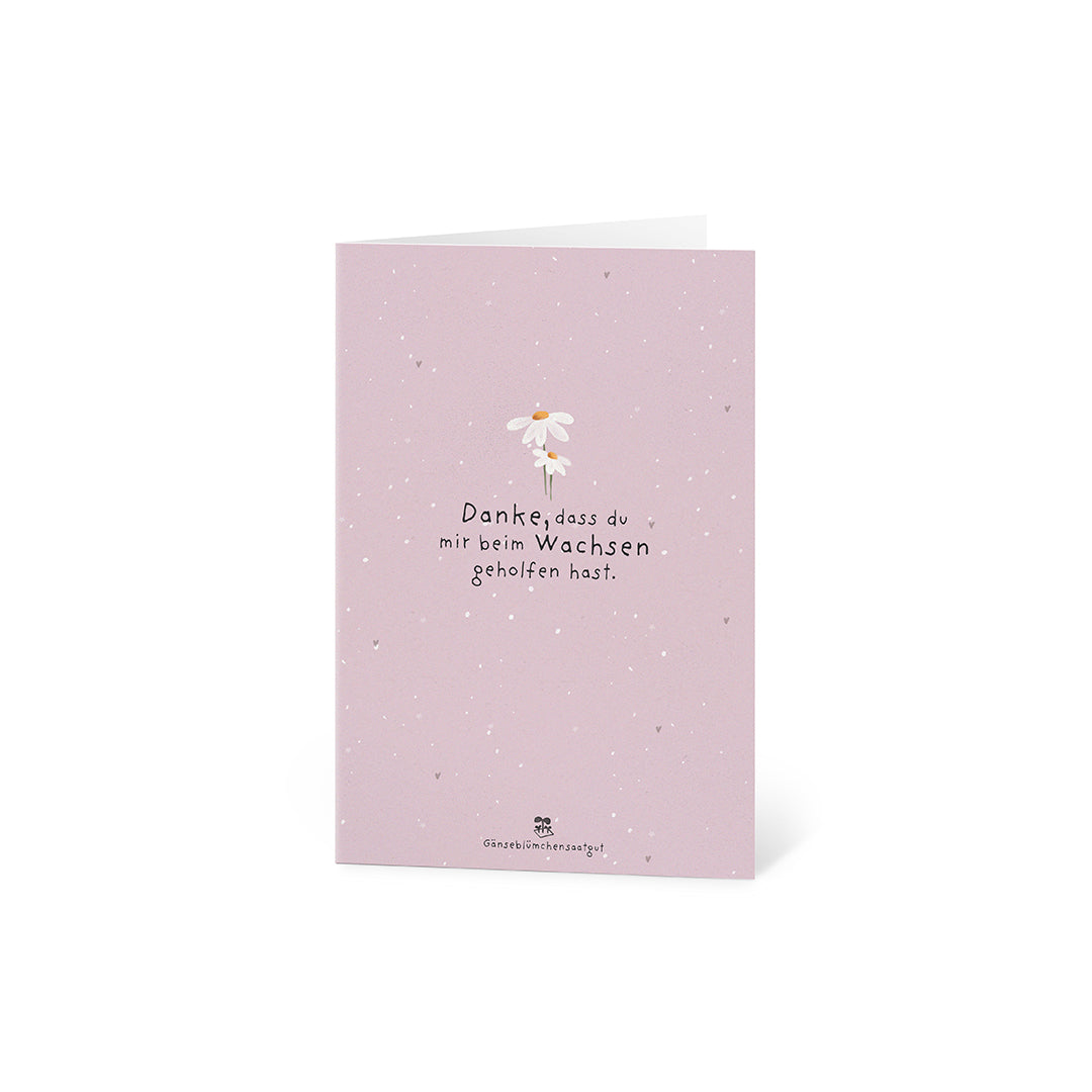 Greeting Card - Thank you for helping me grow