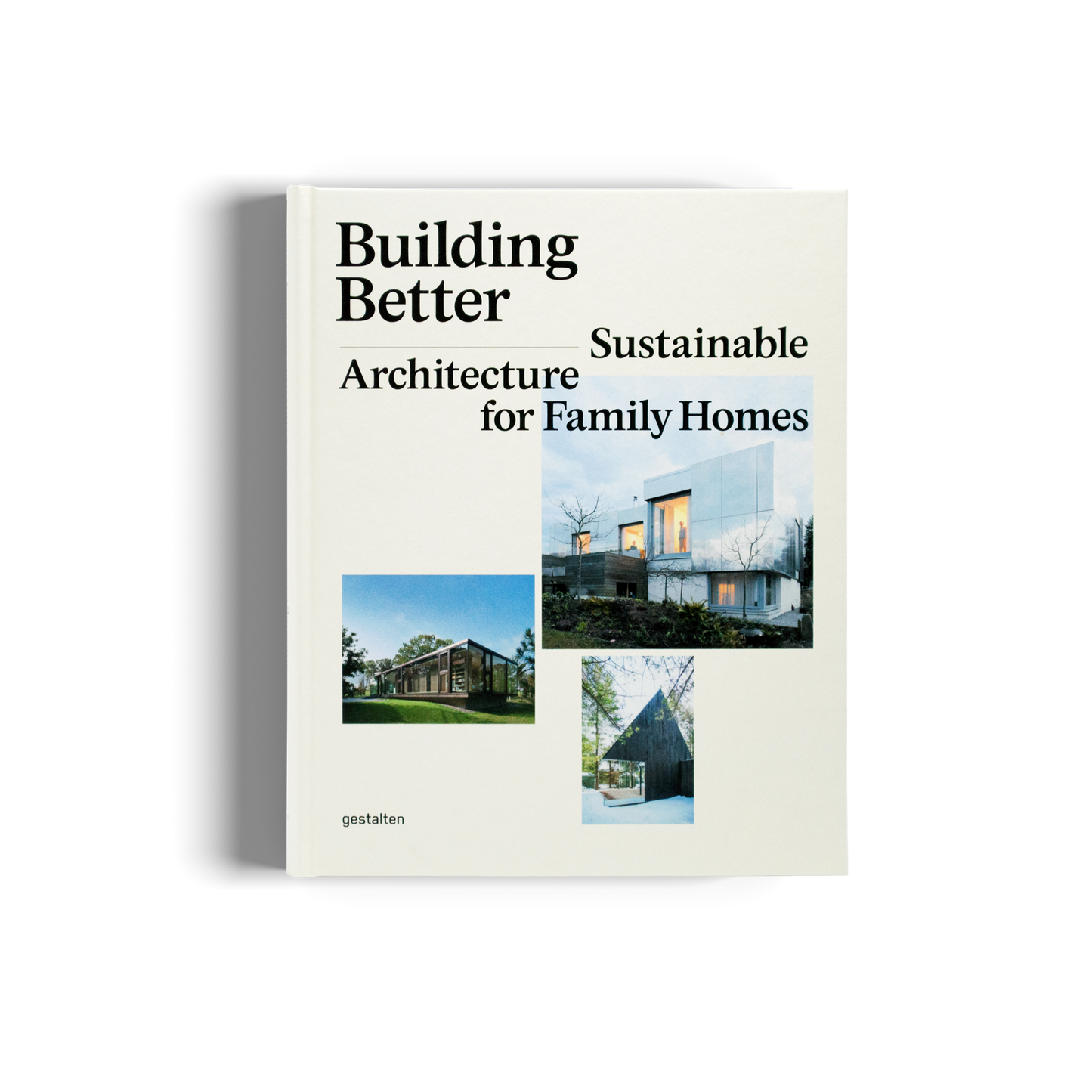 Building Better