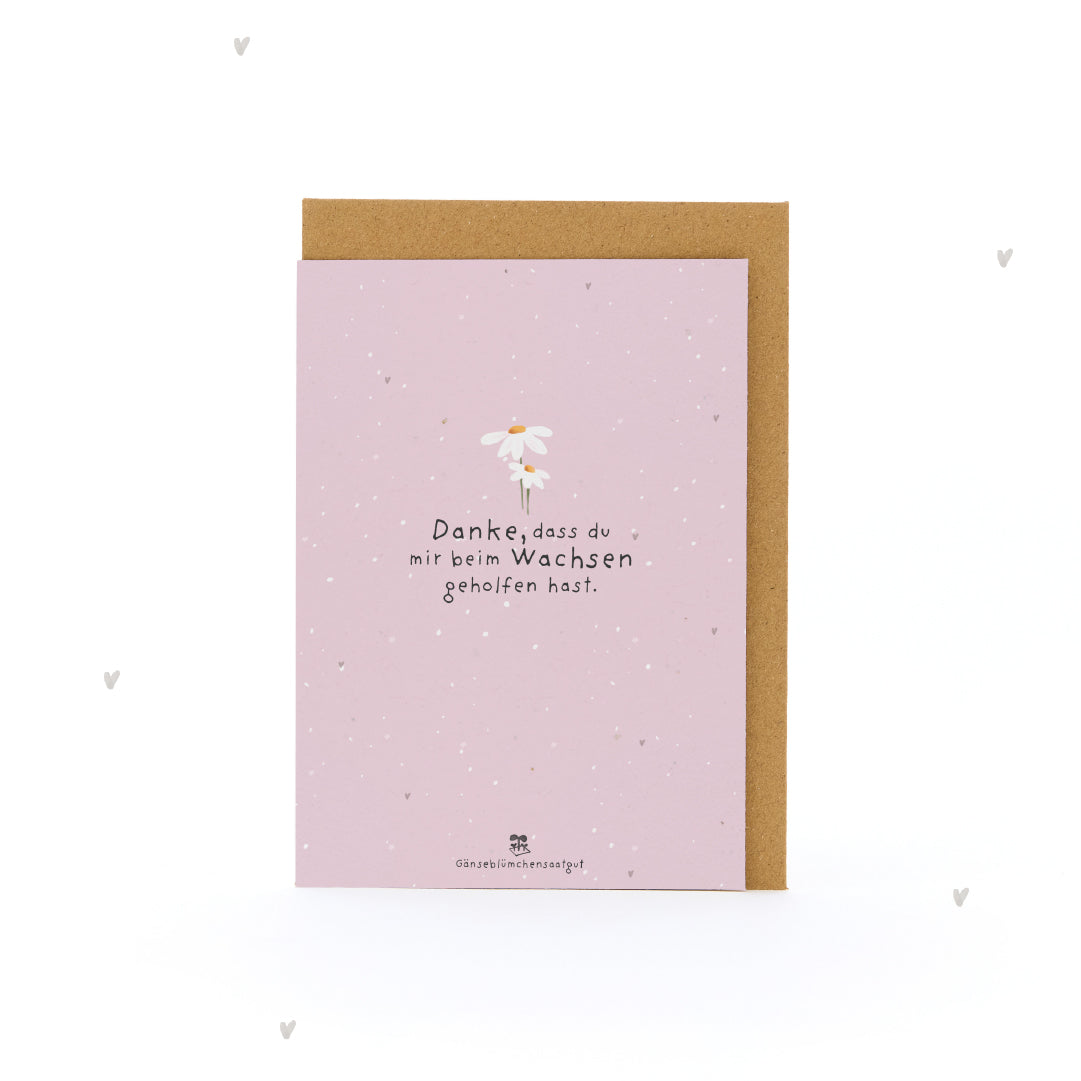 Greeting Card - Thank you for helping me grow