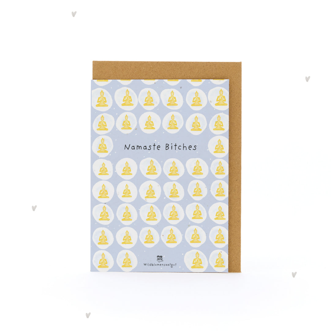Greeting Card - Namaste Bitches