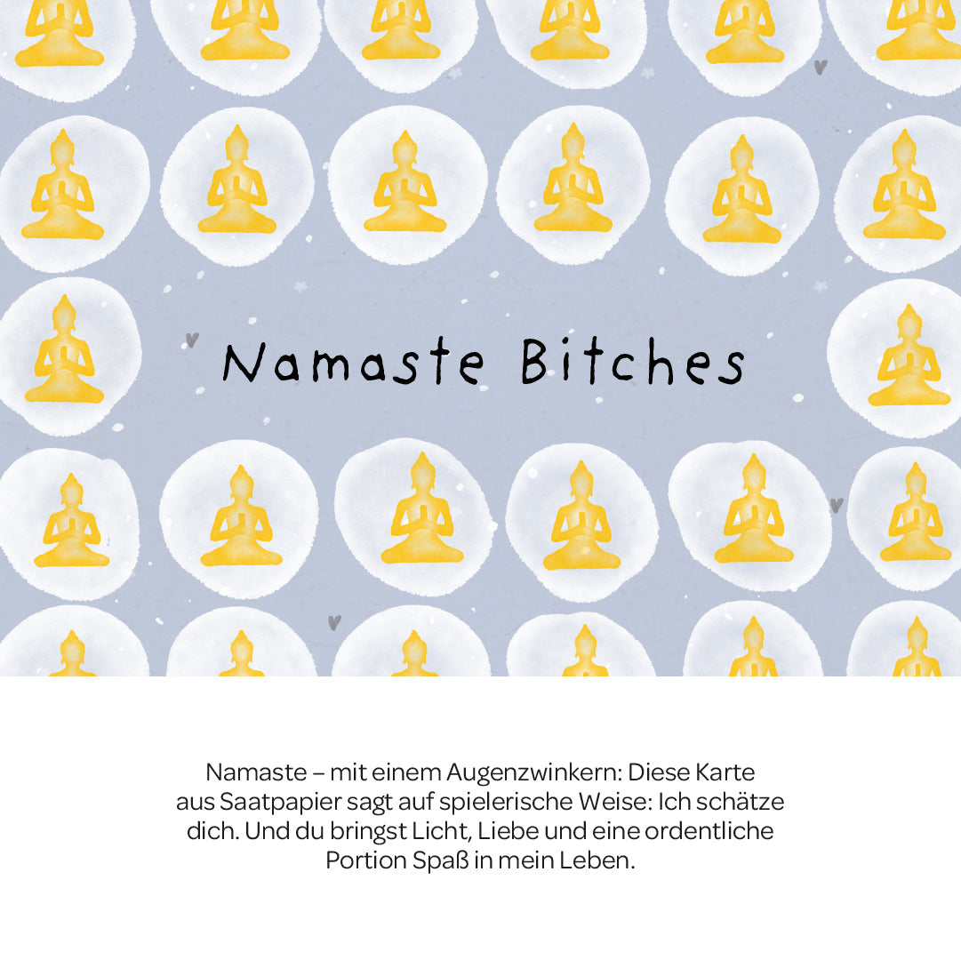 Greeting Card - Namaste Bitches