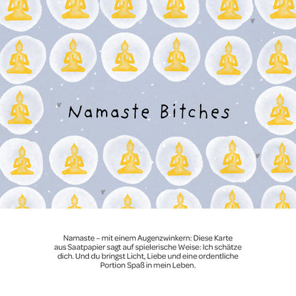 Greeting Card - Namaste Bitches