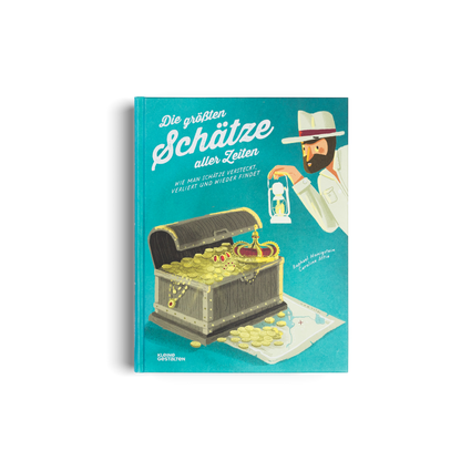 Die größten Schätze aller Zeiten