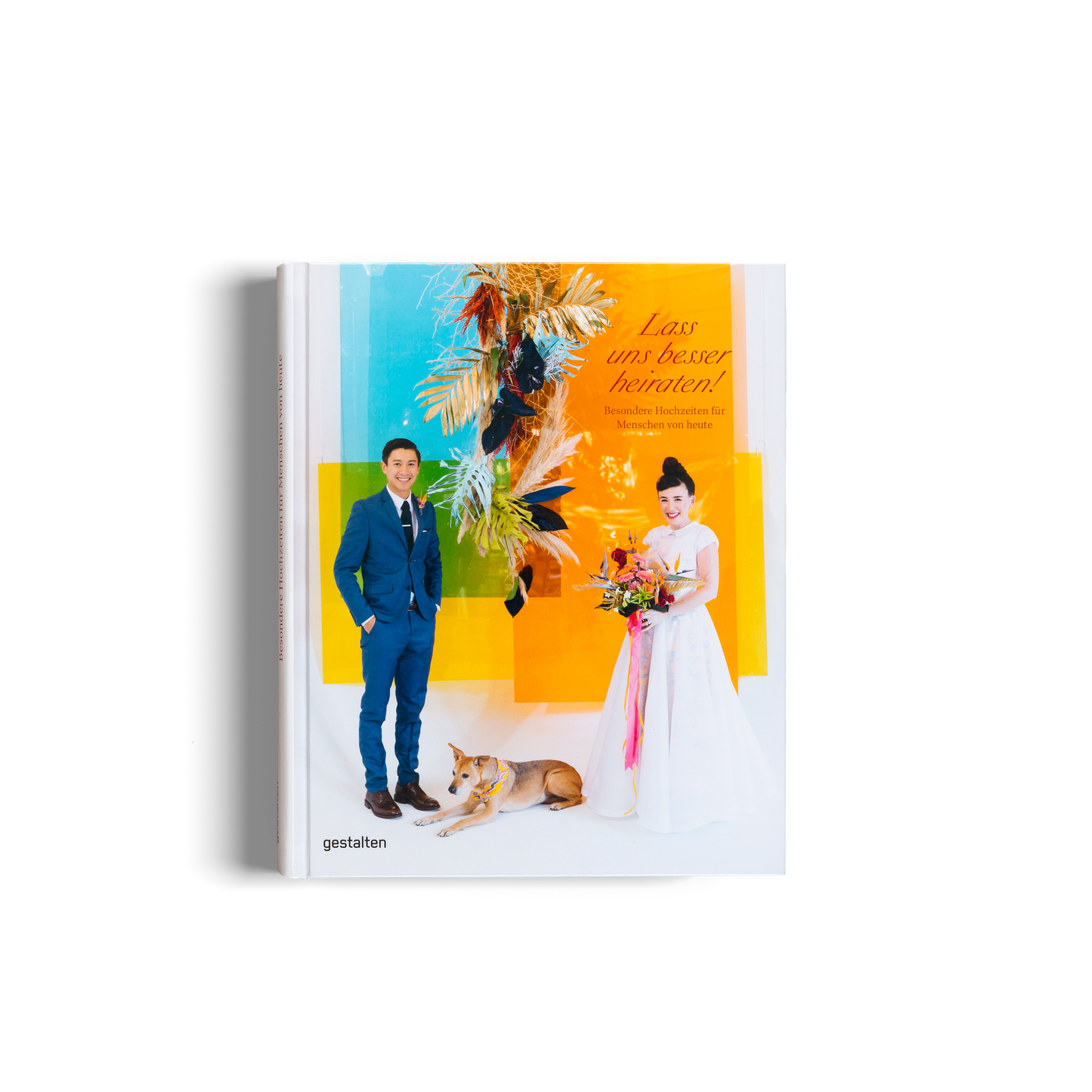 Lass uns Besser Heiraten!