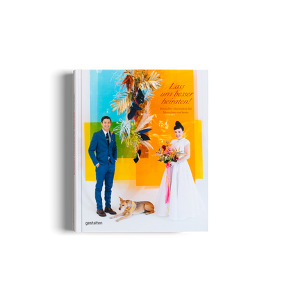 Lass uns Besser Heiraten!