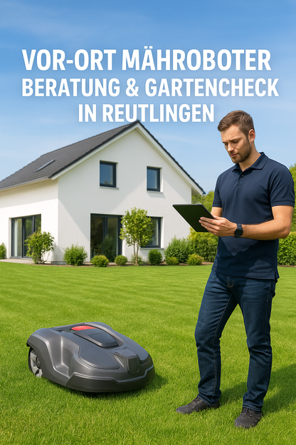 Vor-Ort Mähroboter Beratung Reutlingen – Gartencheck & Plan | Dein-Rasenroboter.de