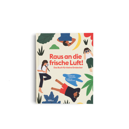Raus an die frische Luft!