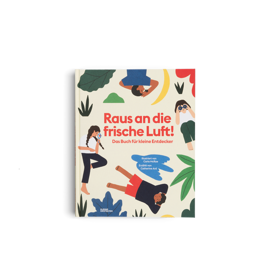 Raus an die frische Luft!