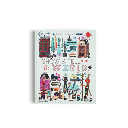 Show & Tell Me The World