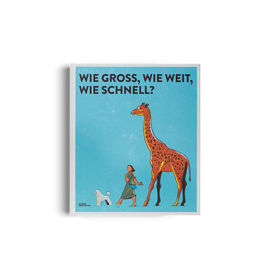 Wie groß, wie weit, wie schnell?